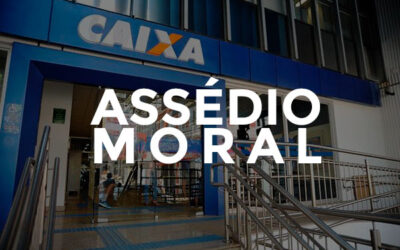 Pressão da Caixa Federal por venda incorreta é assédio moral