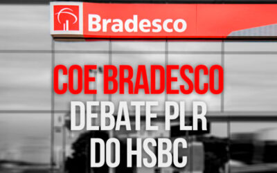 COE Bradesco debate PLR do HSBC