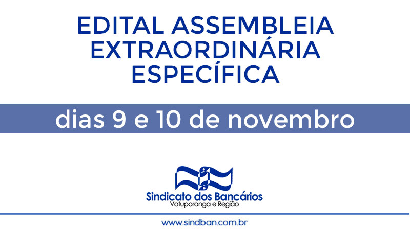 EDITAL ASSEMBLEIA EXTRAORDINÁRIA ESPECÍFICA