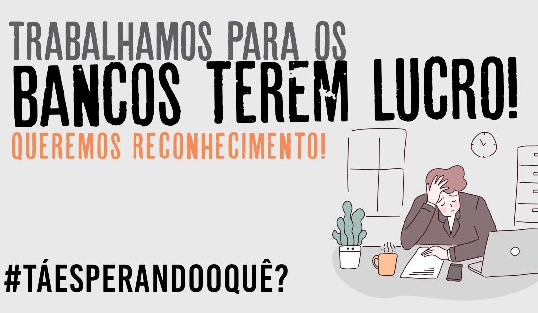 Hoje tem manifestação dos bancários e também tem tuitaço na mesma hora