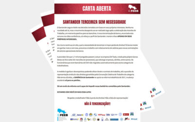 CARTA ABERTA: SANTANDER TERCEIRIZA SEM NECESSIDADE