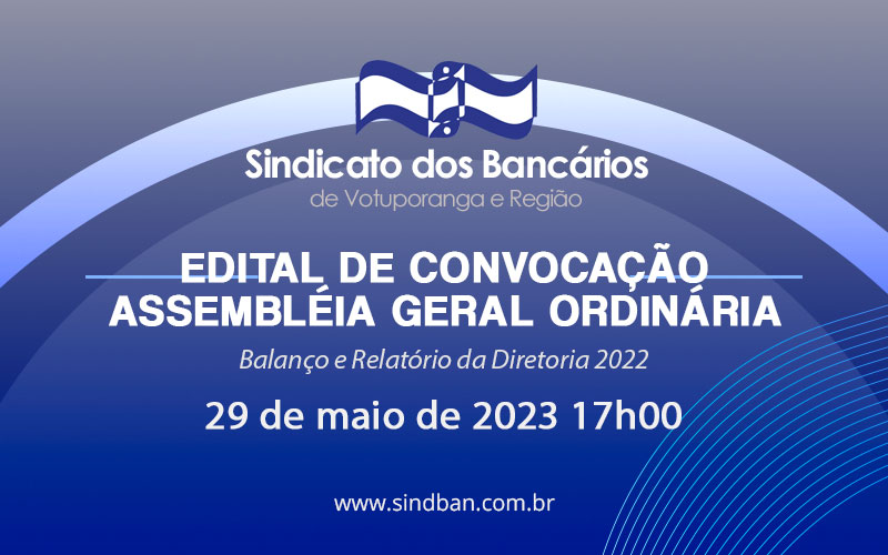 EDITAL DE CONVOCAÇÃO – ASSEMBLEIA GERAL ORDINÁRIA