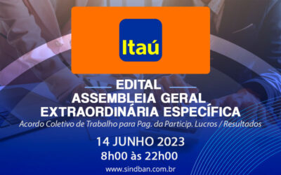 ITAÚ – ASSEMBLEIA EXTRAORDINÁRIA ESPECÍFICA