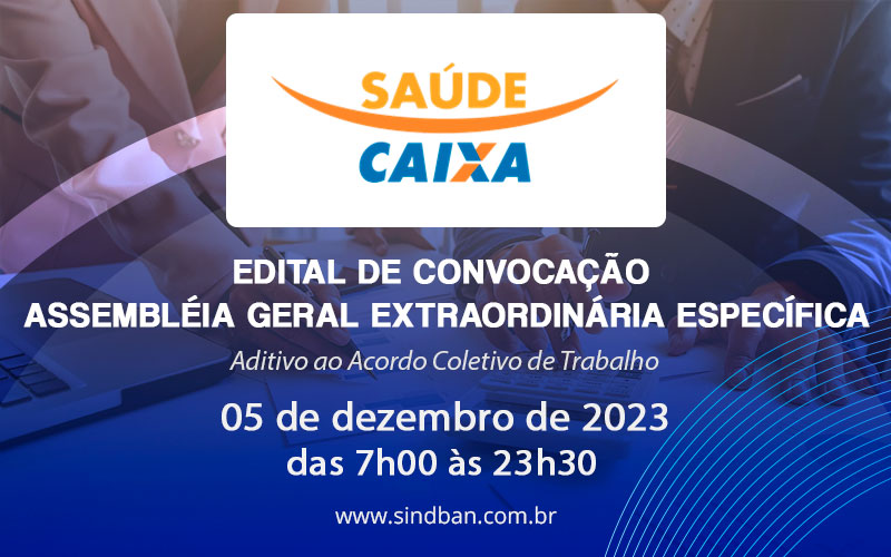 EDITAL DE CONVOCAÇÃO – Saúde Caixa