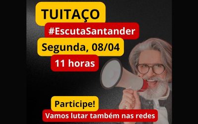 Tuitaço Escuta Santander