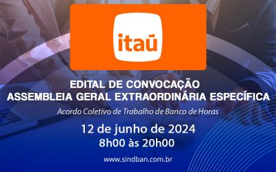 Itaú – ASSEMBLEIA GERAL EXTRAORDINÁRIA ESPECÍFICA