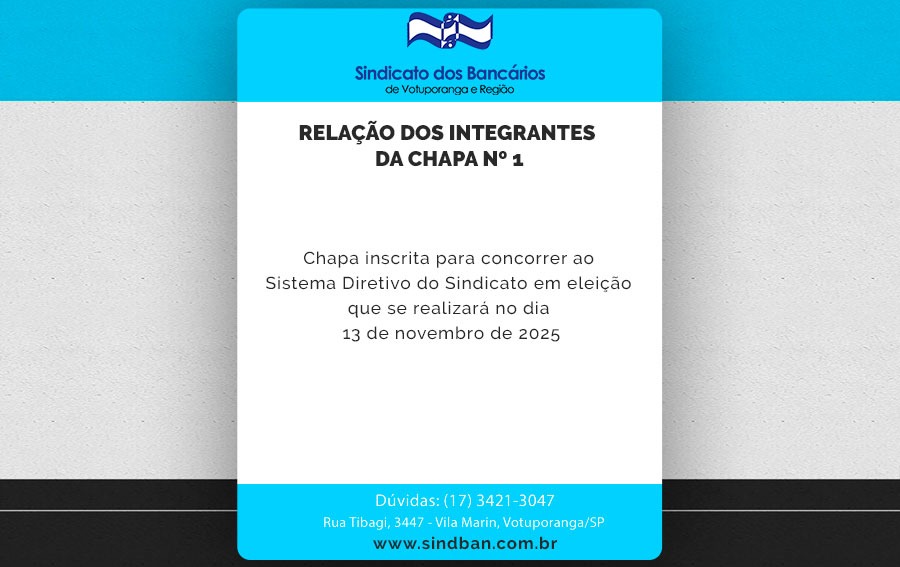 RELAÇÃO DOS INTEGRANTES DA CHAPA Nº1