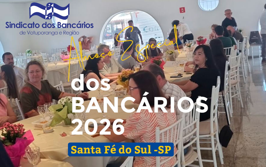 Almoço Especial dos Bancários reúne categoria em Santa Fé do Sul